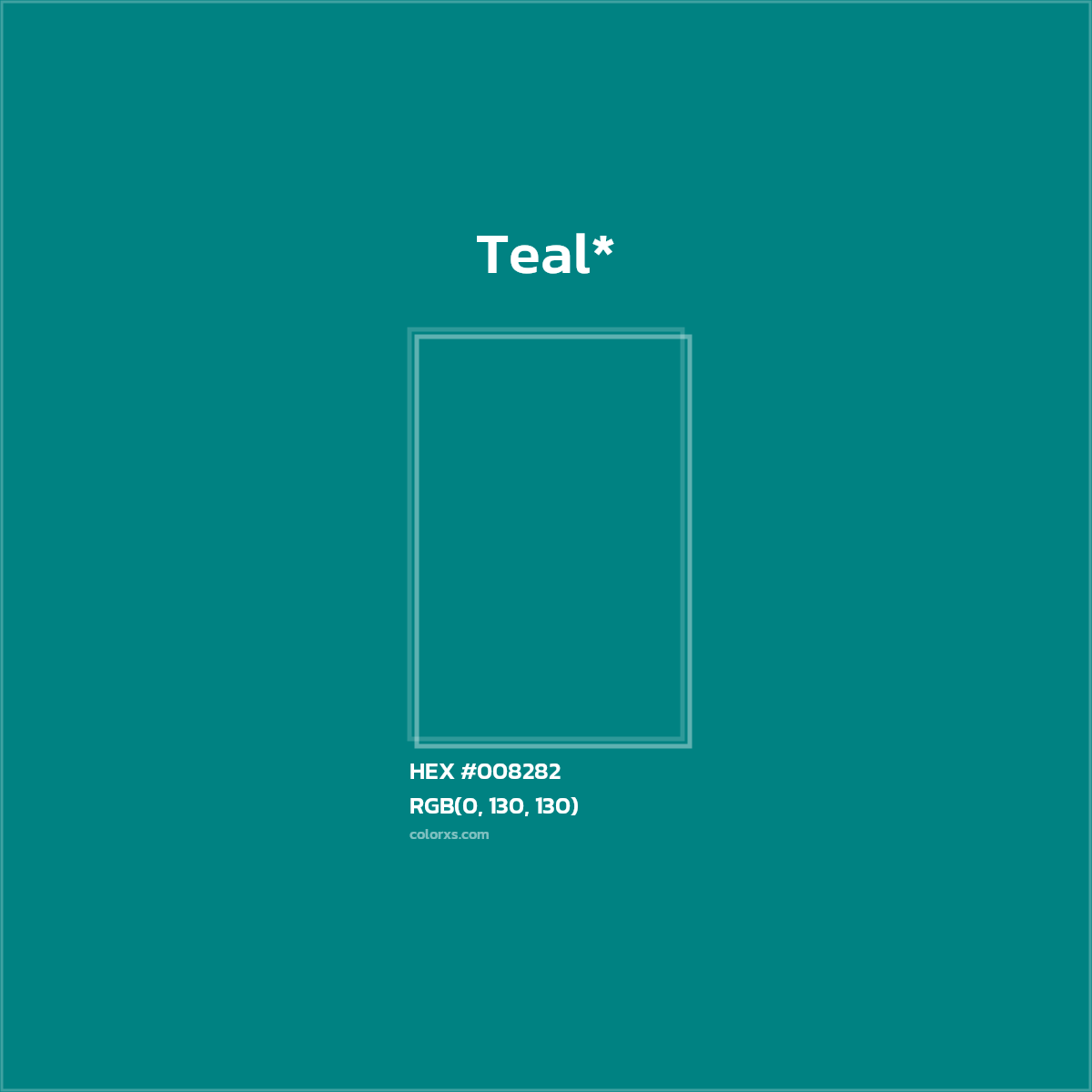 HEX #008282 Color Name, Color Code, Palettes, Similar Paints, Images