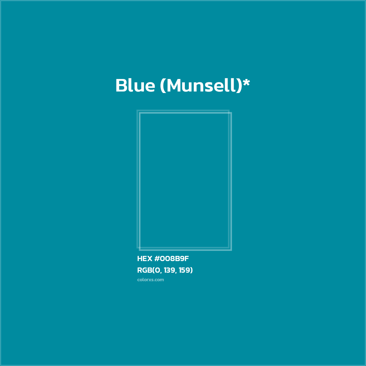 HEX #008B9F Color Name, Color Code, Palettes, Similar Paints, Images