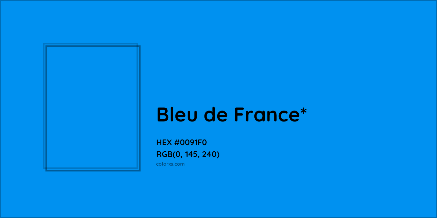 HEX #0091F0 Color Name, Color Code, Palettes, Similar Paints, Images