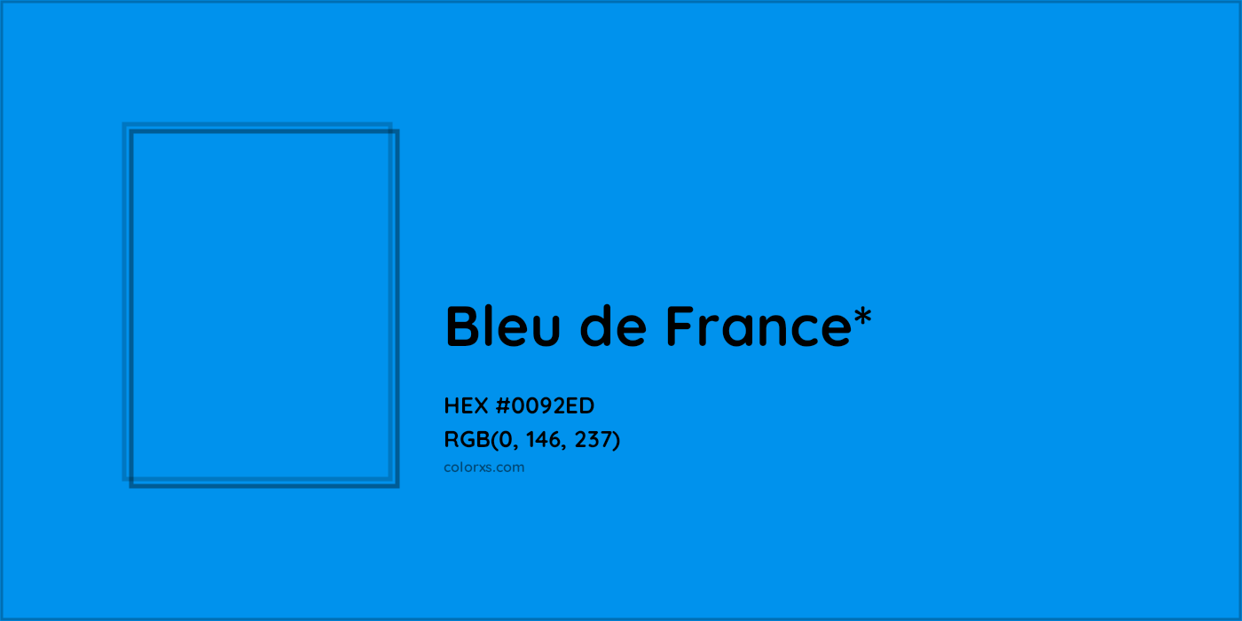 HEX #0092ED Color Name, Color Code, Palettes, Similar Paints, Images