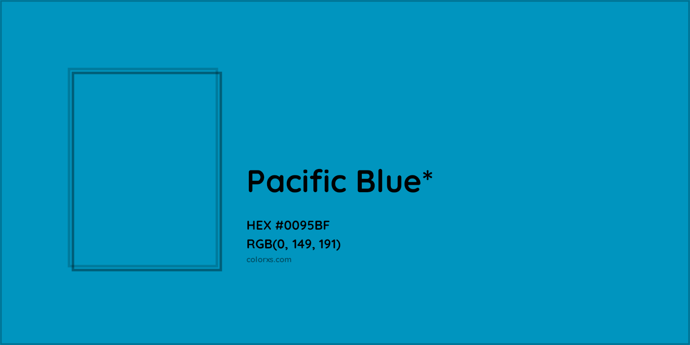 HEX #0095BF Color Name, Color Code, Palettes, Similar Paints, Images