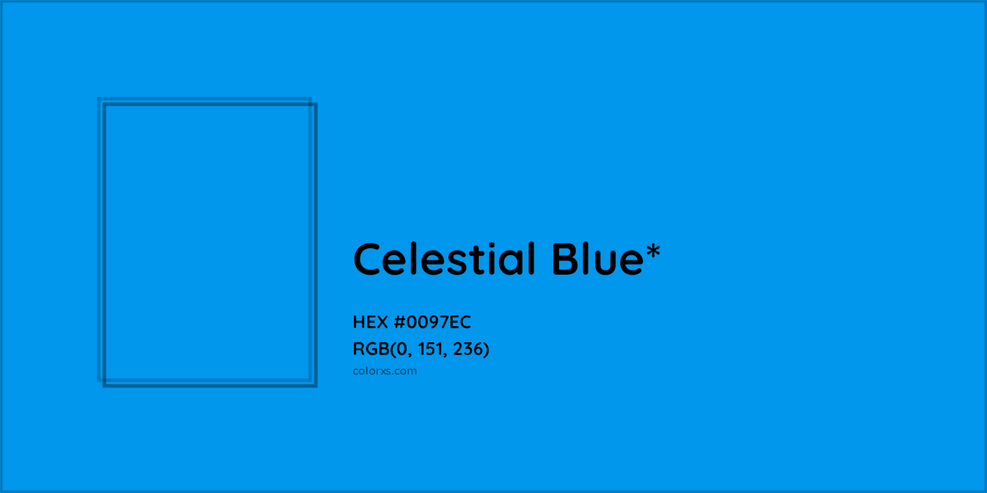 HEX #0097EC Color Name, Color Code, Palettes, Similar Paints, Images