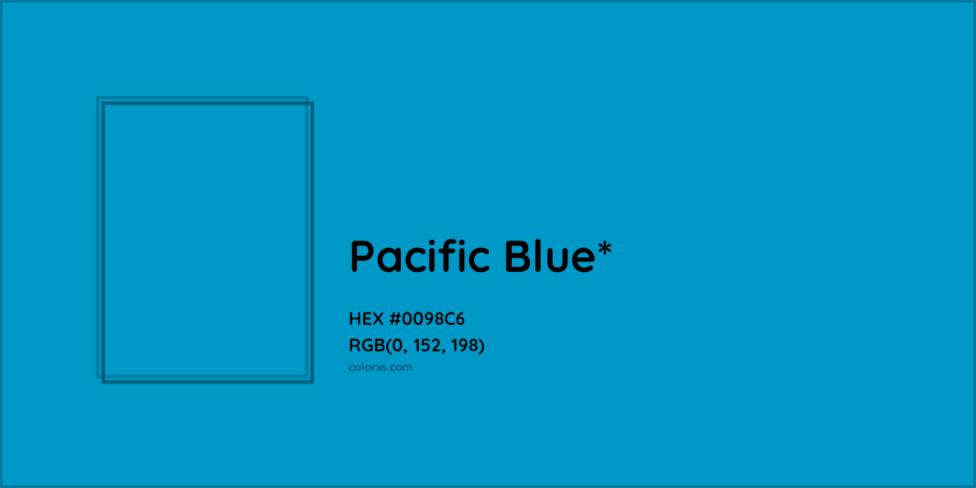 HEX #0098C6 Color Name, Color Code, Palettes, Similar Paints, Images