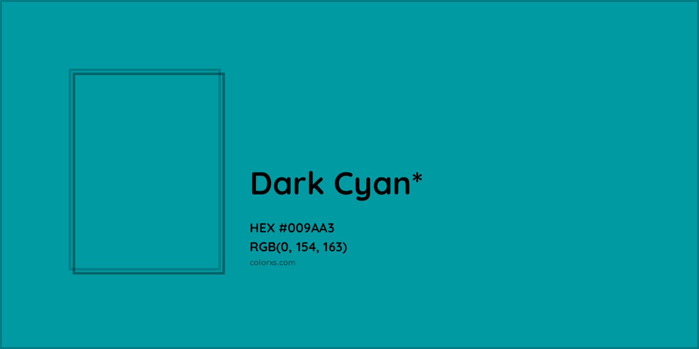 HEX #009AA3 Color Name, Color Code, Palettes, Similar Paints, Images