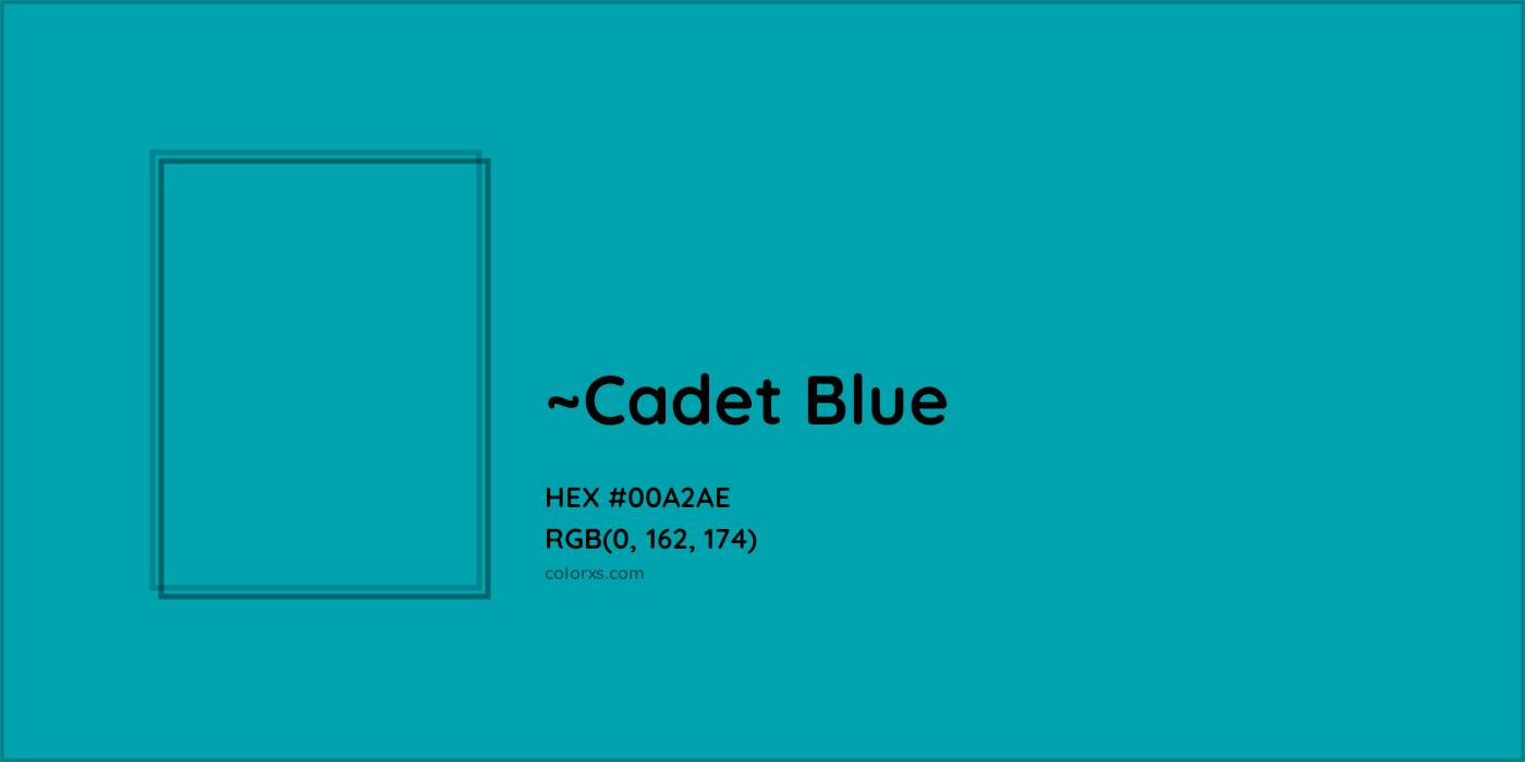 HEX #00A2AE Color Name, Color Code, Palettes, Similar Paints, Images