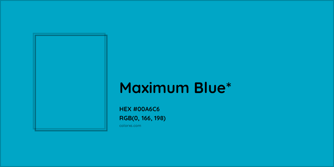 HEX #00A6C6 Color Name, Color Code, Palettes, Similar Paints, Images