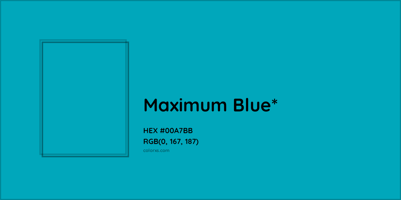HEX #00A7BB Color Name, Color Code, Palettes, Similar Paints, Images