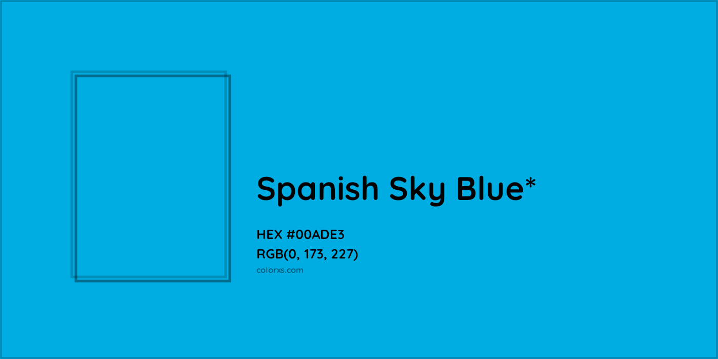 HEX #00ADE3 Color Name, Color Code, Palettes, Similar Paints, Images