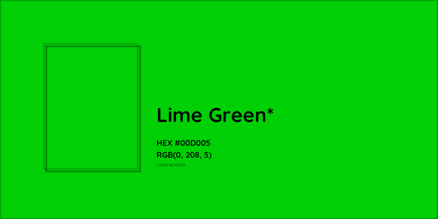 HEX #00D005 Color Name, Color Code, Palettes, Similar Paints, Images