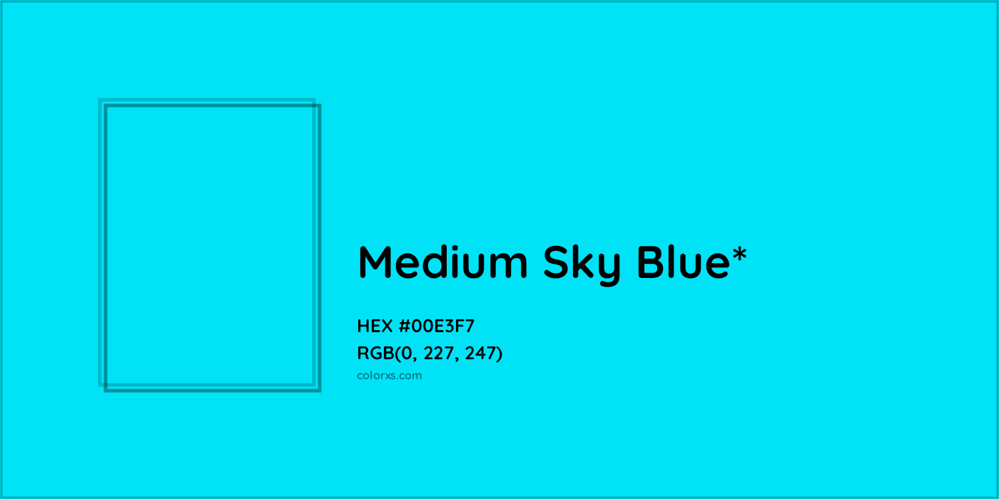 HEX #00E3F7 Color Name, Color Code, Palettes, Similar Paints, Images