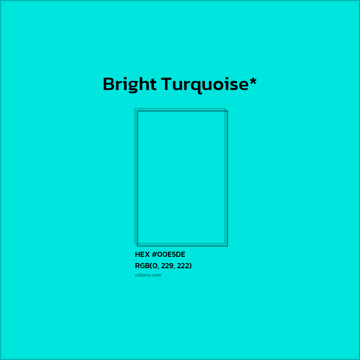 HEX #00E5DE Color Name, Color Code, Palettes, Similar Paints, Images