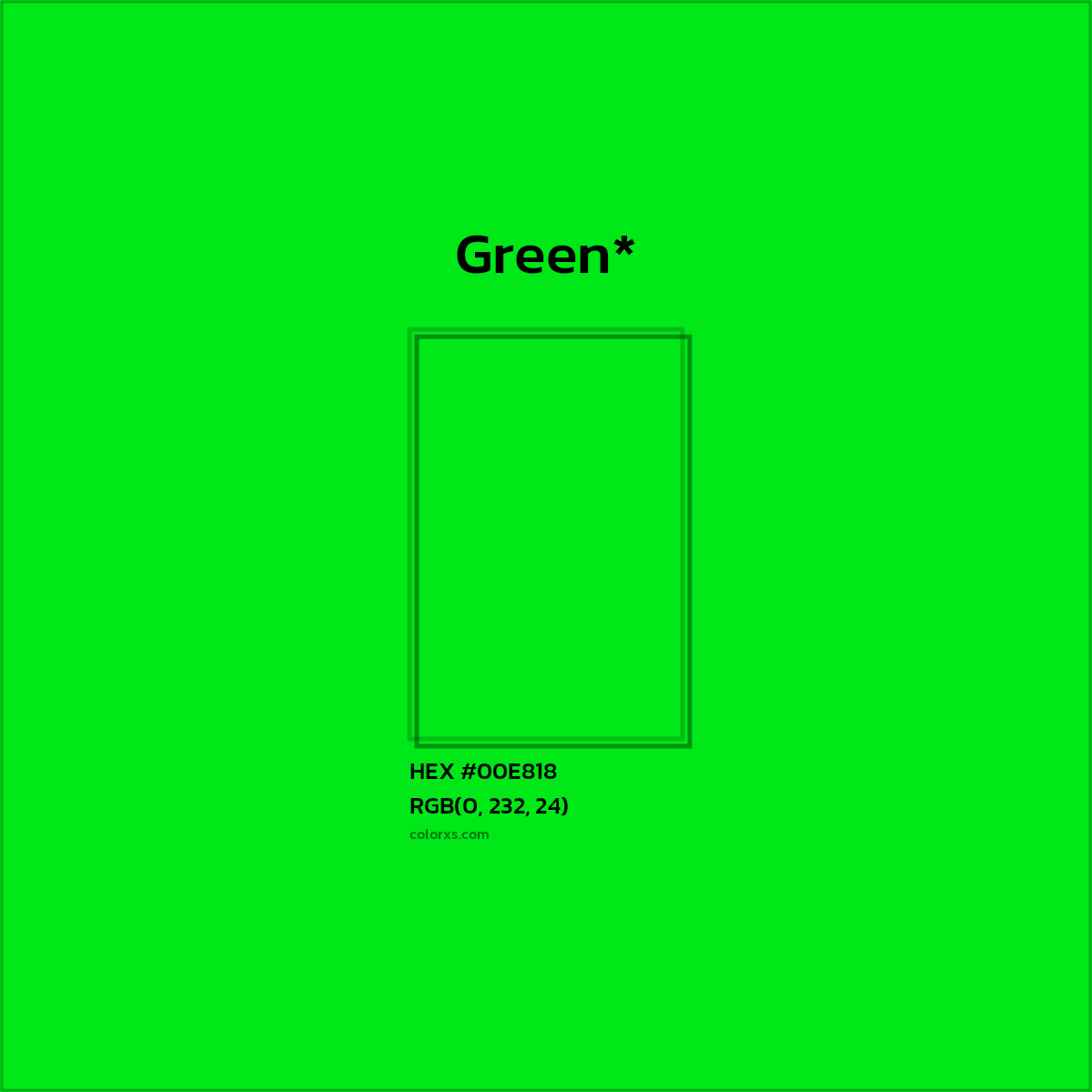 HEX #00E818 Color Name, Color Code, Palettes, Similar Paints, Images