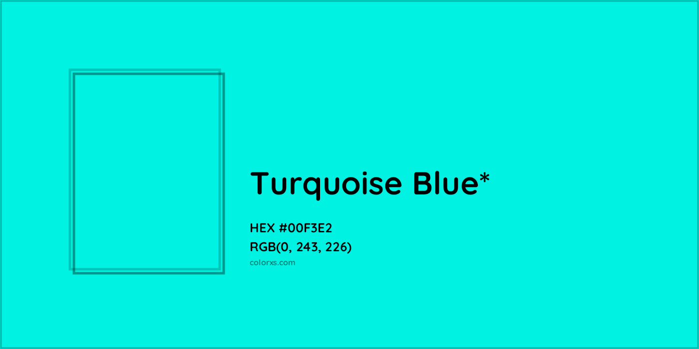 HEX #00F3E2 Color Name, Color Code, Palettes, Similar Paints, Images