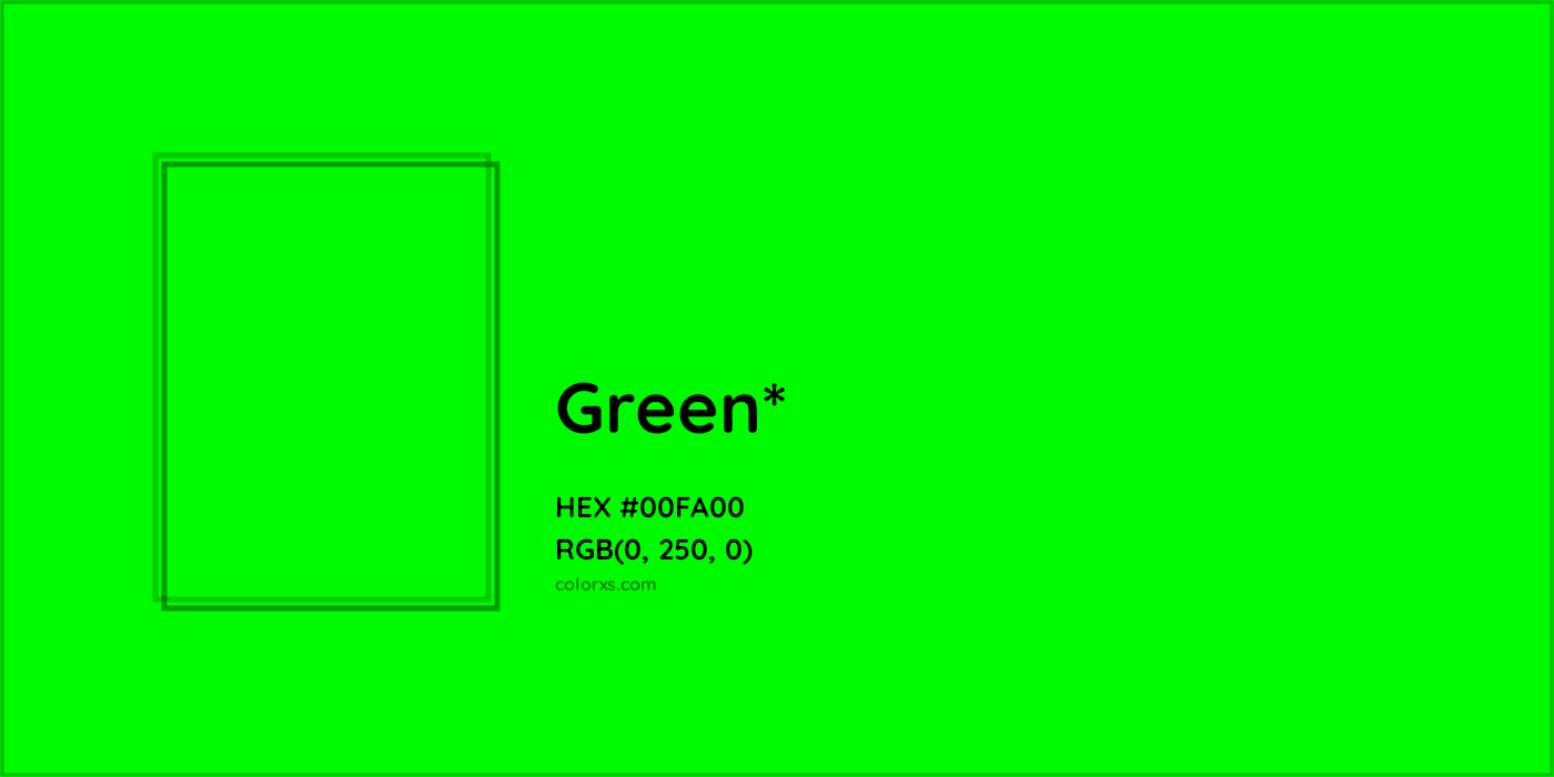 HEX #00FA00 Color Name, Color Code, Palettes, Similar Paints, Images
