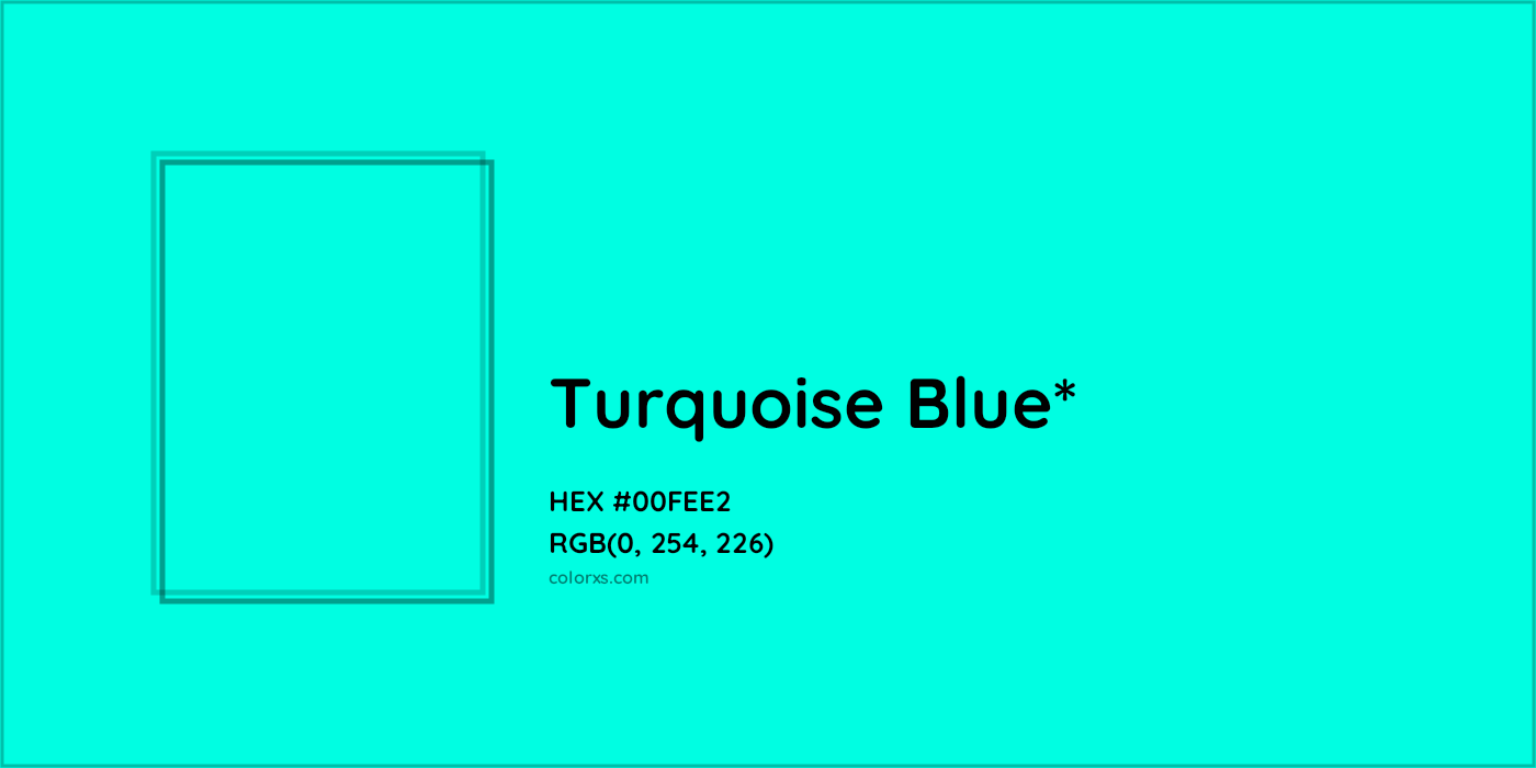 HEX #00FEE2 Color Name, Color Code, Palettes, Similar Paints, Images
