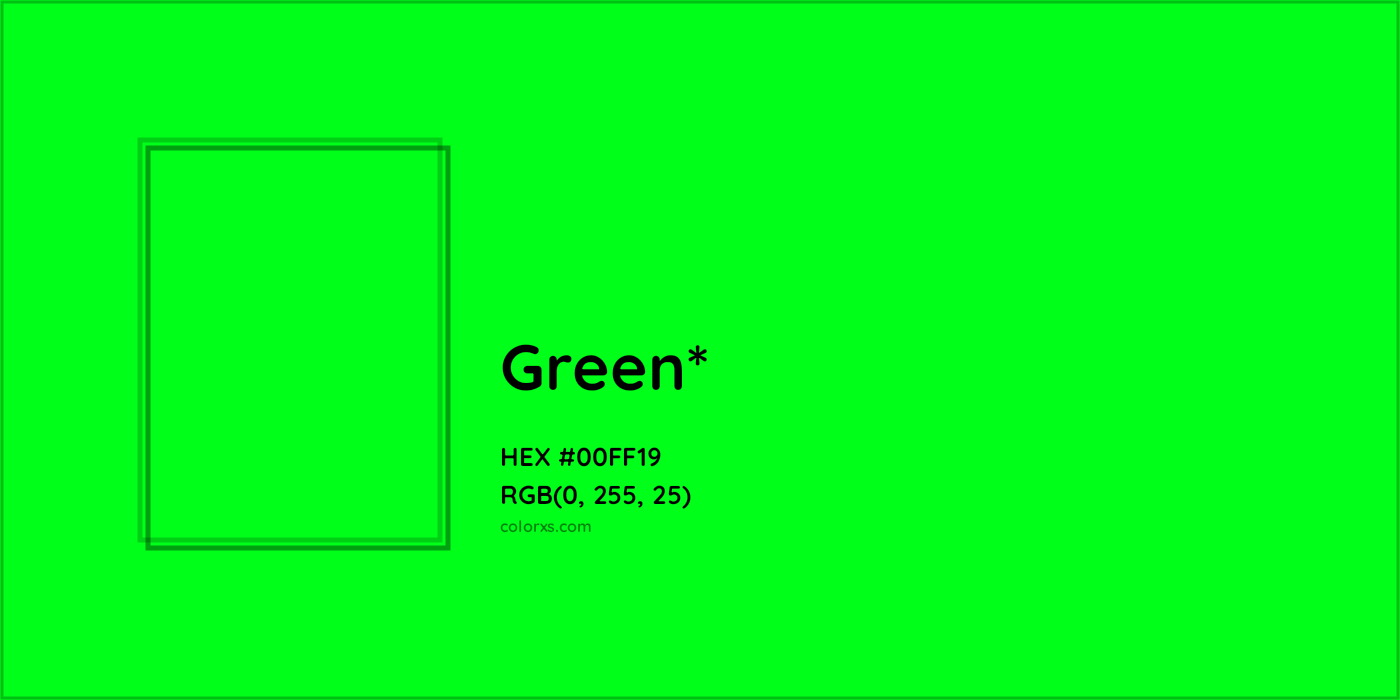 HEX #00FF19 Color Name, Color Code, Palettes, Similar Paints, Images