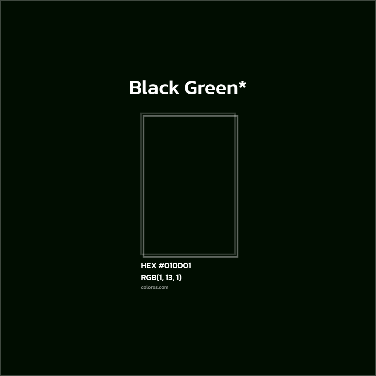 HEX #010D01 Color Name, Color Code, Palettes, Similar Paints, Images