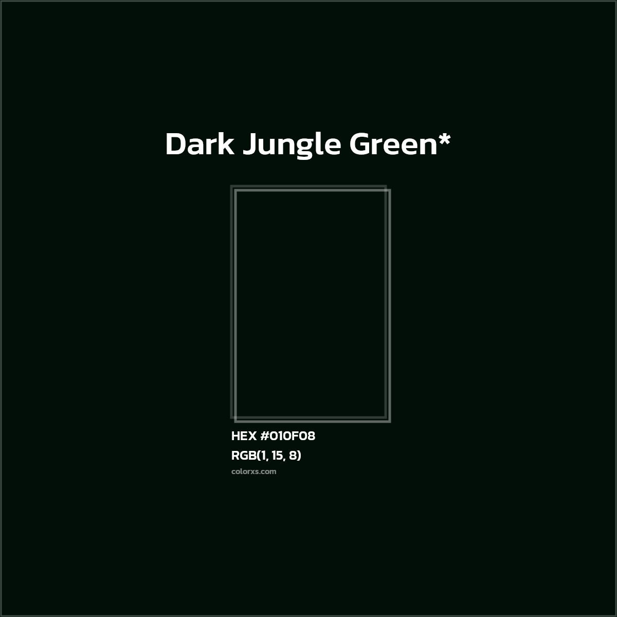 HEX #010F08 Color Name, Color Code, Palettes, Similar Paints, Images