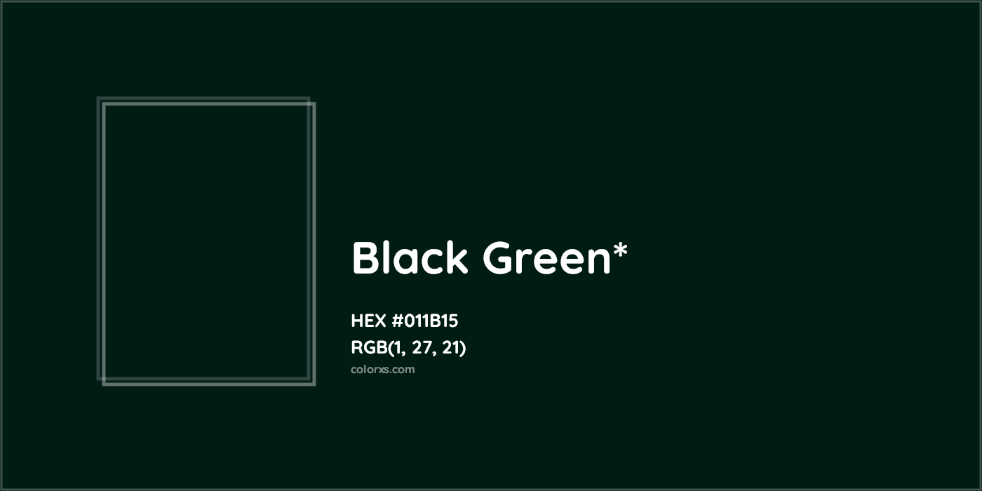 HEX #011B15 Color Name, Color Code, Palettes, Similar Paints, Images