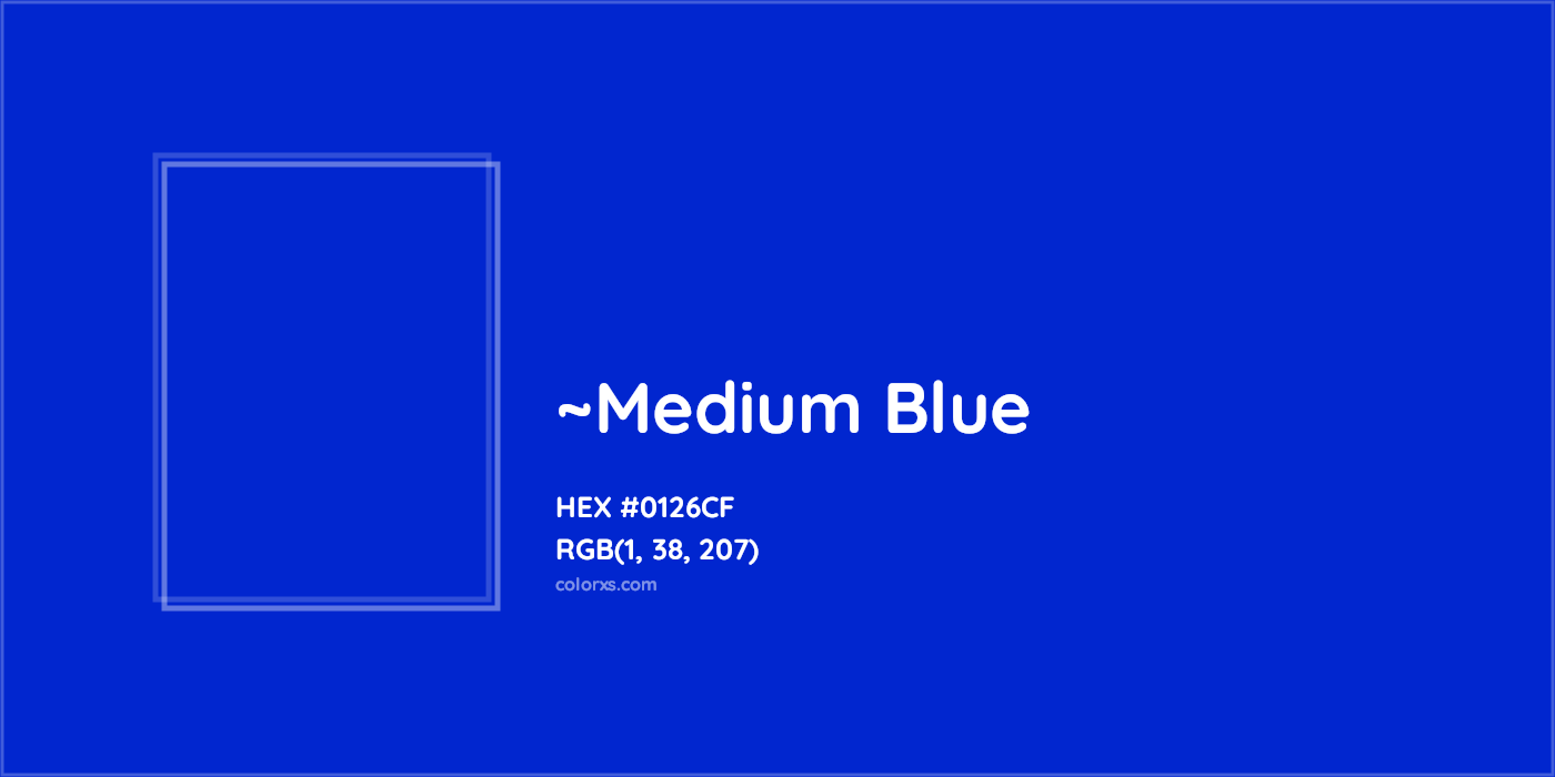 HEX #0126CF Color Name, Color Code, Palettes, Similar Paints, Images