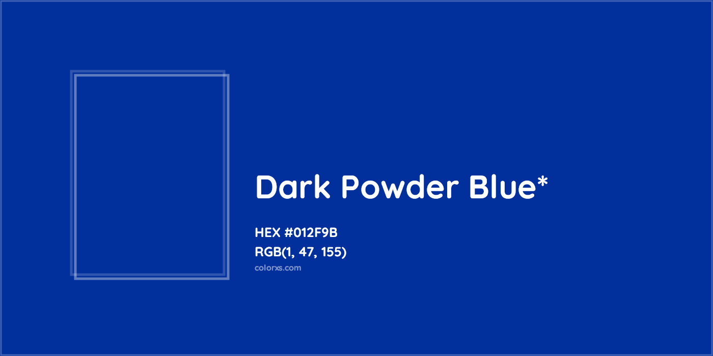 HEX #012F9B Color Name, Color Code, Palettes, Similar Paints, Images