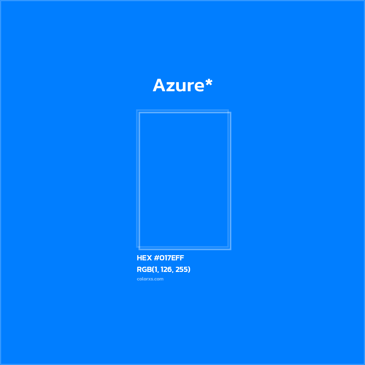 HEX #017EFF Color Name, Color Code, Palettes, Similar Paints, Images