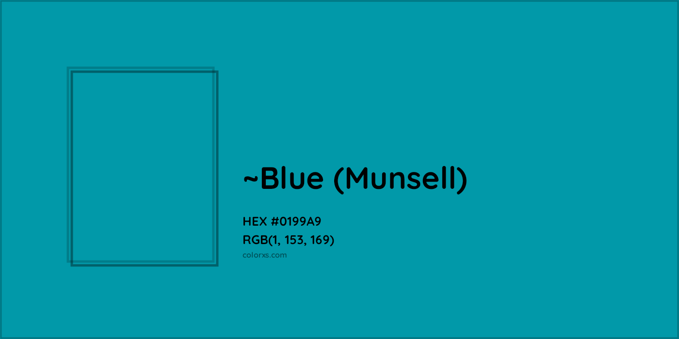 HEX #0199A9 Color Name, Color Code, Palettes, Similar Paints, Images
