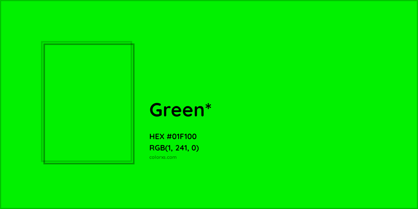 HEX #01F100 Color Name, Color Code, Palettes, Similar Paints, Images