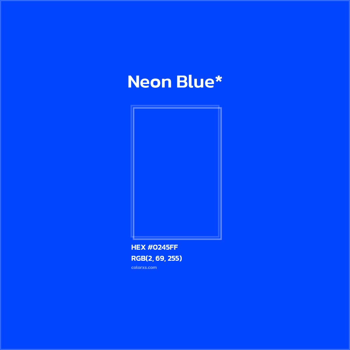 HEX #0245FF Color Name, Color Code, Palettes, Similar Paints, Images