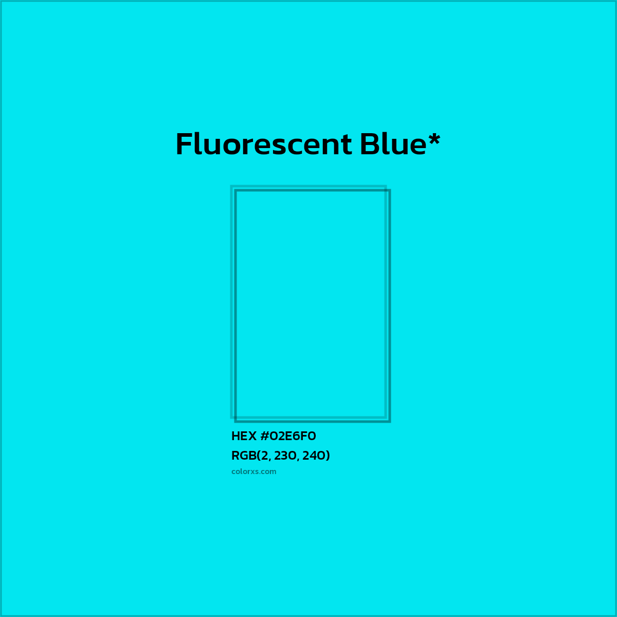 HEX #02E6F0 Color Name, Color Code, Palettes, Similar Paints, Images