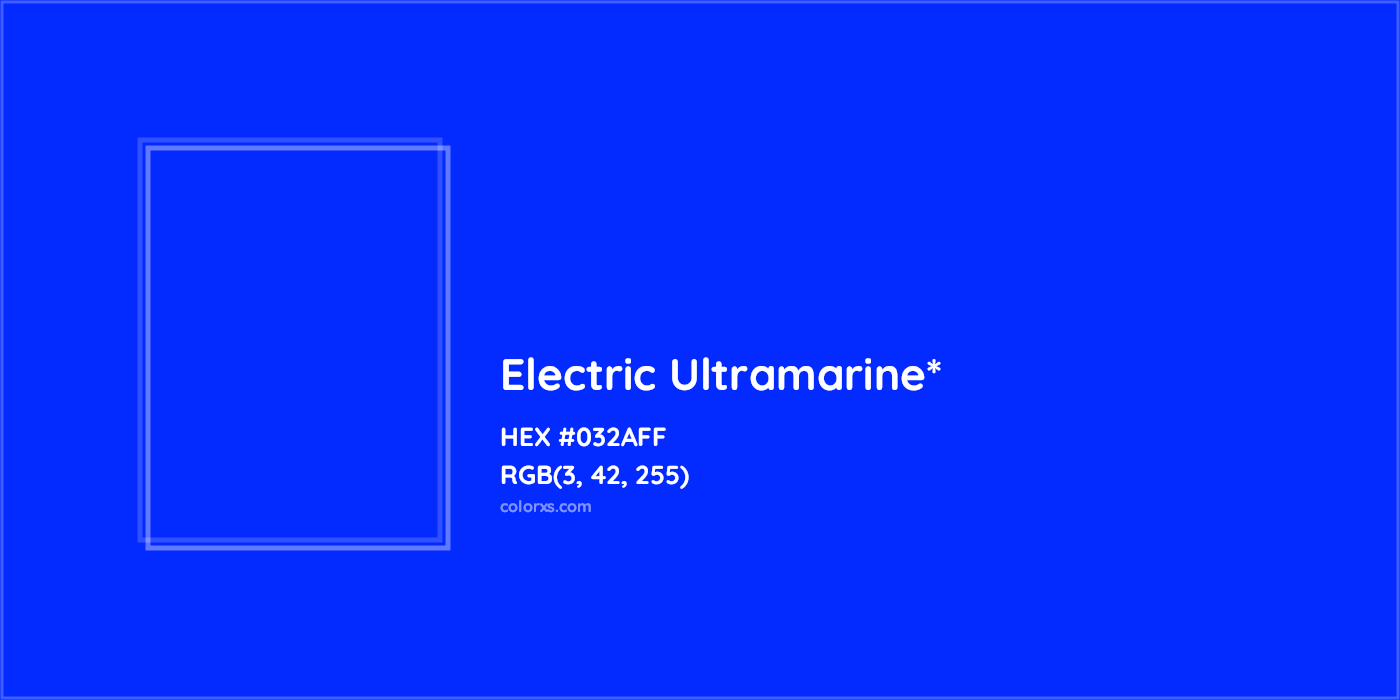 HEX #032AFF Color Name, Color Code, Palettes, Similar Paints, Images