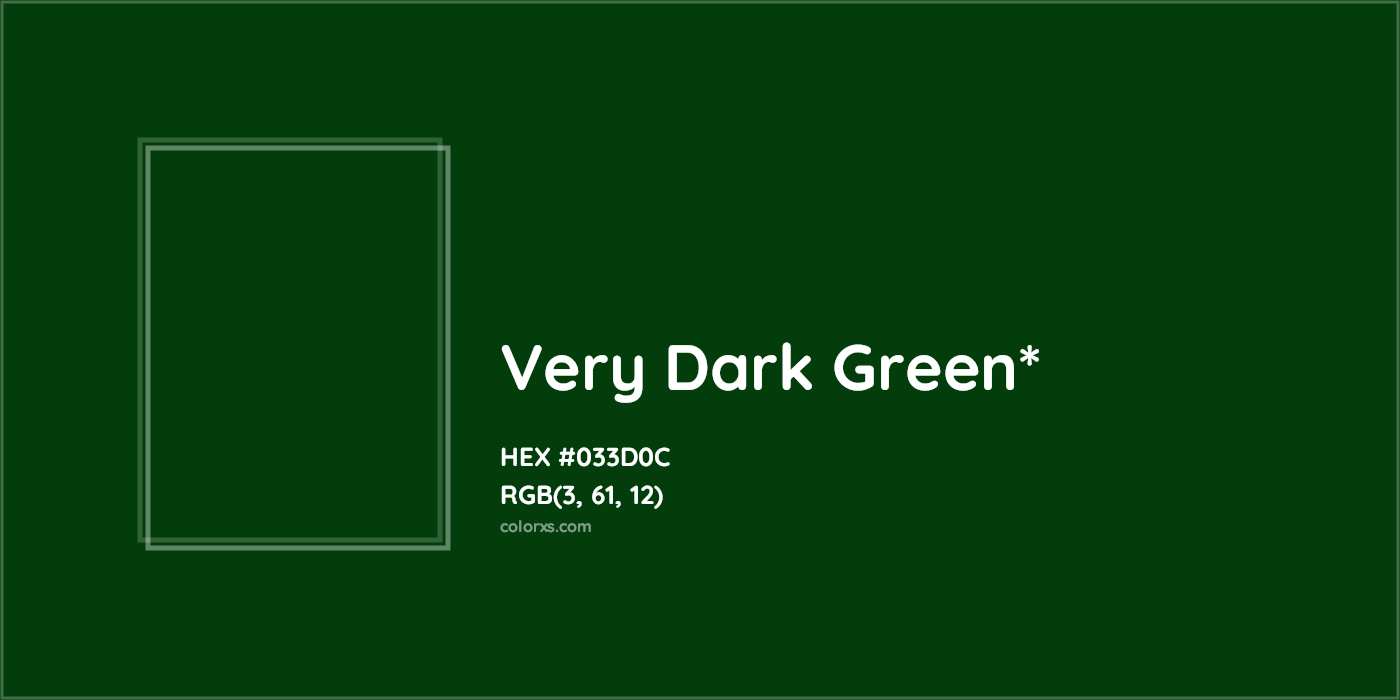 HEX #033D0C Color Name, Color Code, Palettes, Similar Paints, Images