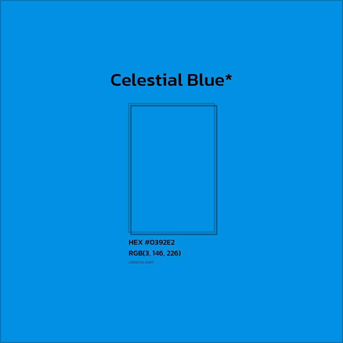 HEX #0392E2 Color Name, Color Code, Palettes, Similar Paints, Images