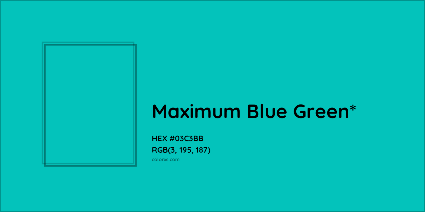 HEX #03C3BB Color Name, Color Code, Palettes, Similar Paints, Images