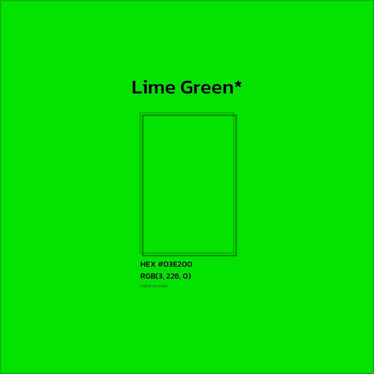 HEX #03E200 Color Name, Color Code, Palettes, Similar Paints, Images