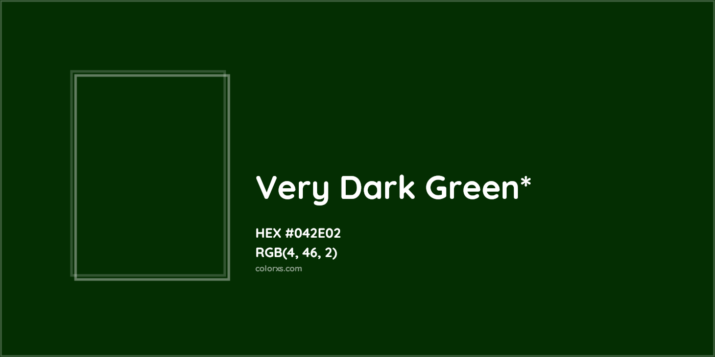 HEX #042E02 Color Name, Color Code, Palettes, Similar Paints, Images