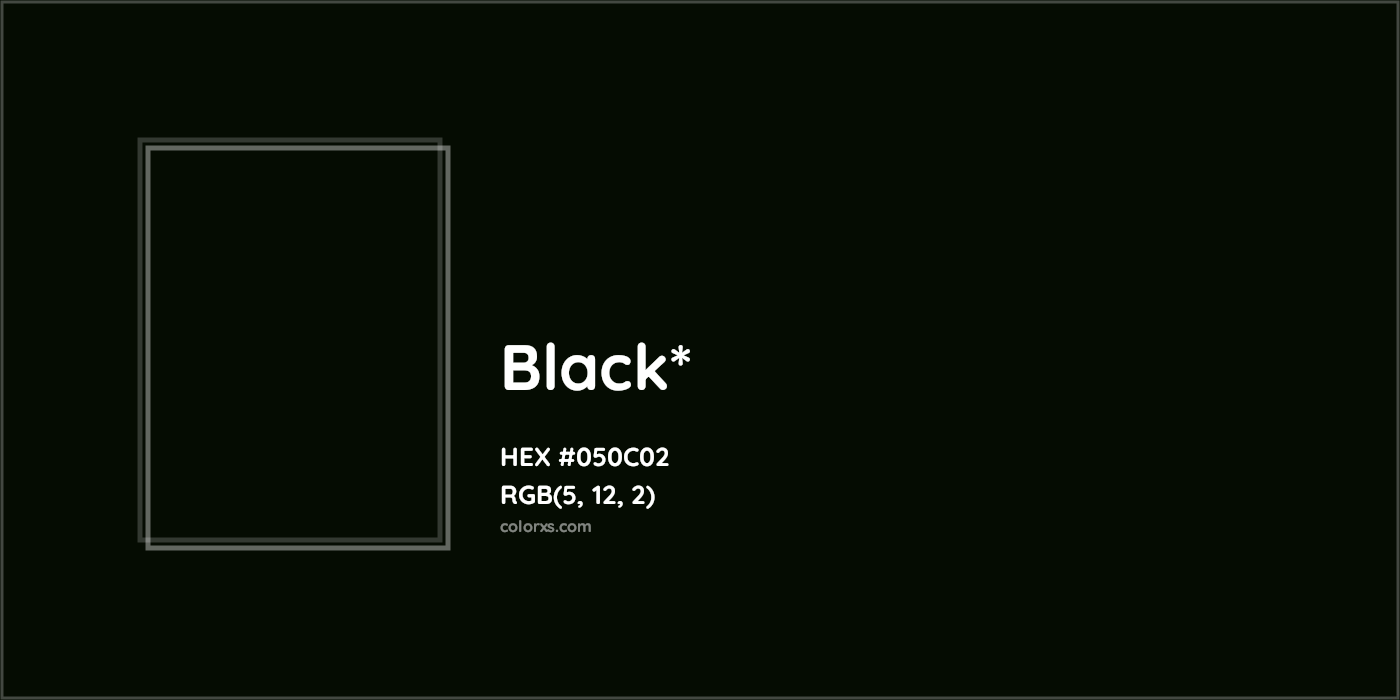 HEX #050C02 Color Name, Color Code, Palettes, Similar Paints, Images