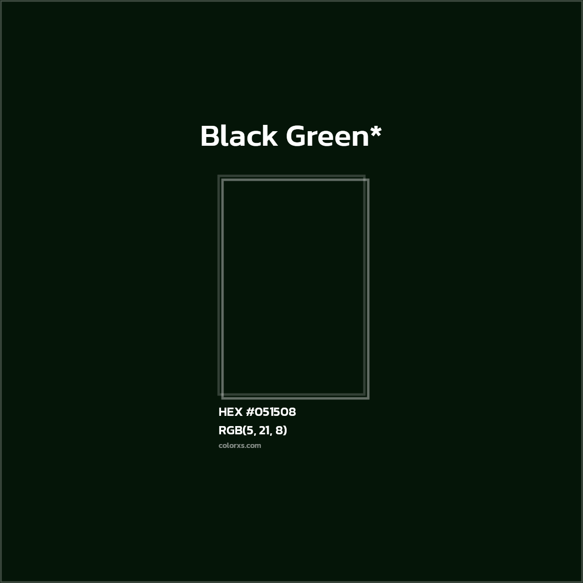 HEX #051508 Color Name, Color Code, Palettes, Similar Paints, Images