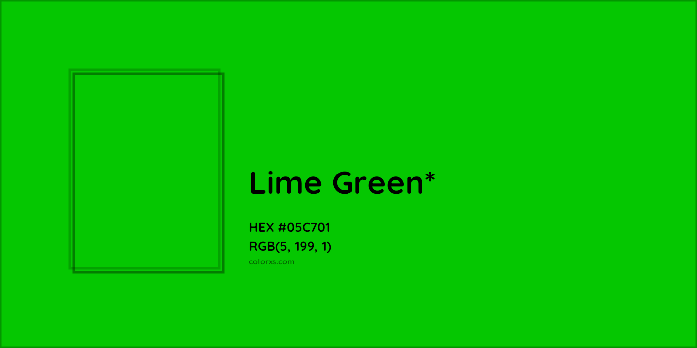 HEX #05C701 Color Name, Color Code, Palettes, Similar Paints, Images