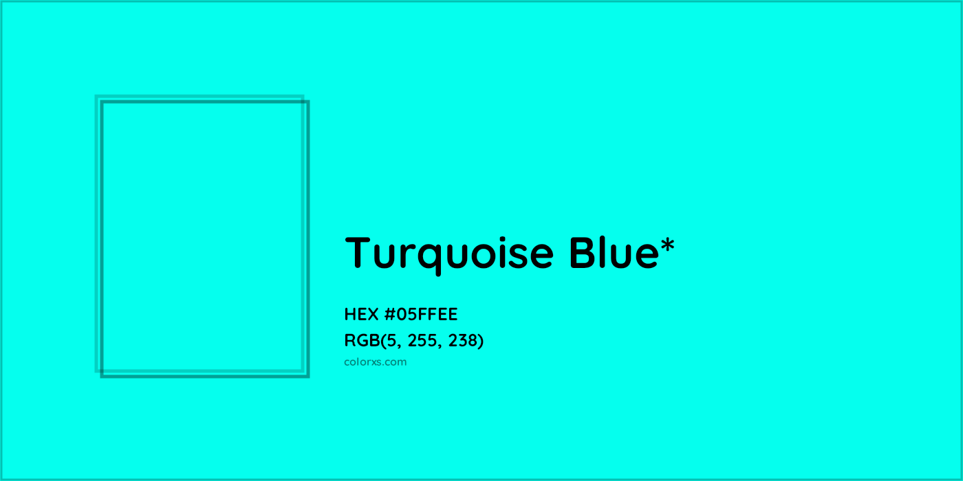 HEX #05FFEE Color Name, Color Code, Palettes, Similar Paints, Images