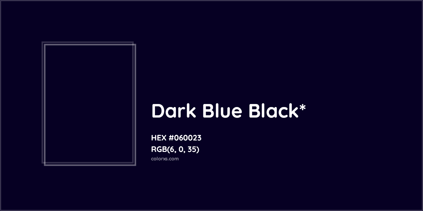 HEX #060023 Color Name, Color Code, Palettes, Similar Paints, Images