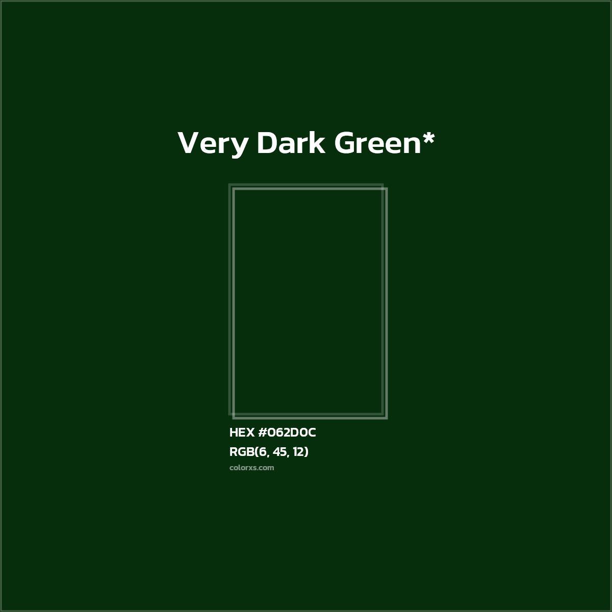 HEX #062D0C Color Name, Color Code, Palettes, Similar Paints, Images