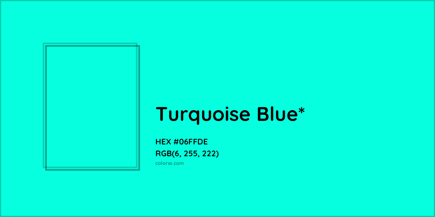 HEX #06FFDE Color Name, Color Code, Palettes, Similar Paints, Images