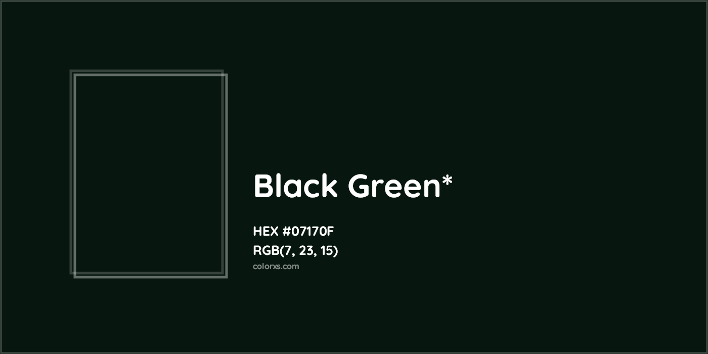 HEX #07170F Color Name, Color Code, Palettes, Similar Paints, Images