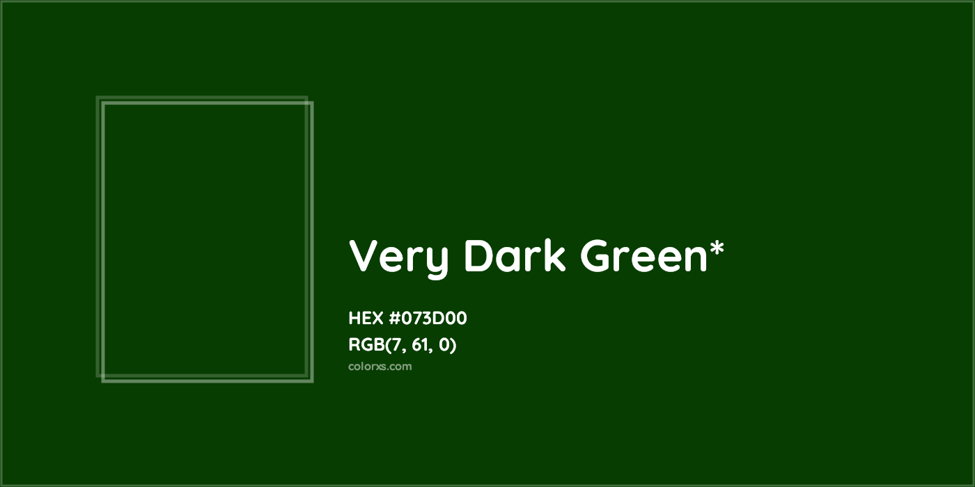 HEX #073D00 Color Name, Color Code, Palettes, Similar Paints, Images