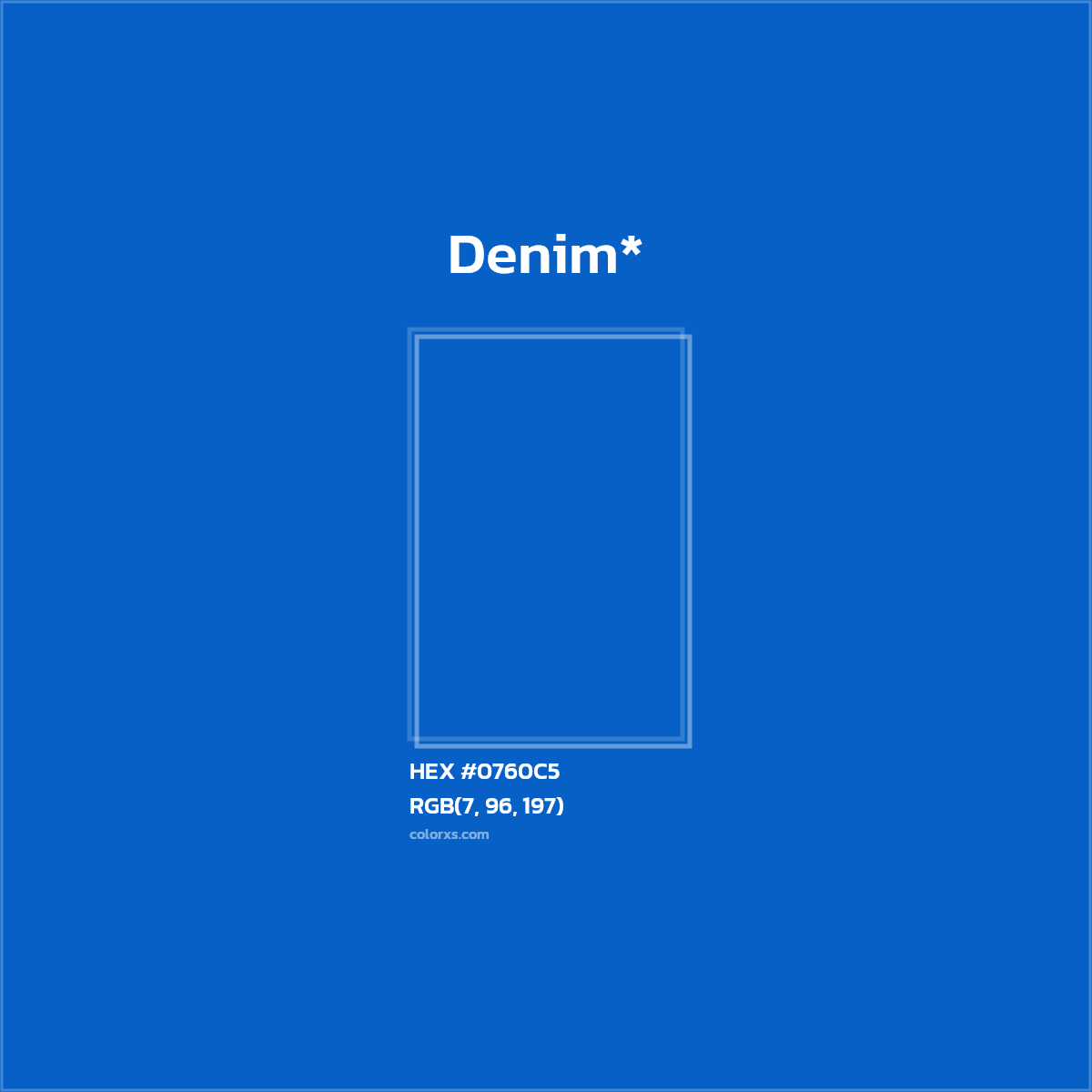 HEX #0760C5 Color Name, Color Code, Palettes, Similar Paints, Images