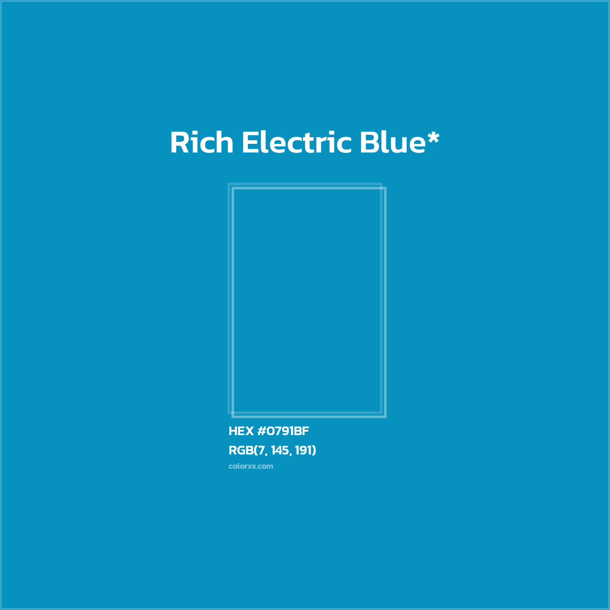 HEX #0791BF Color Name, Color Code, Palettes, Similar Paints, Images