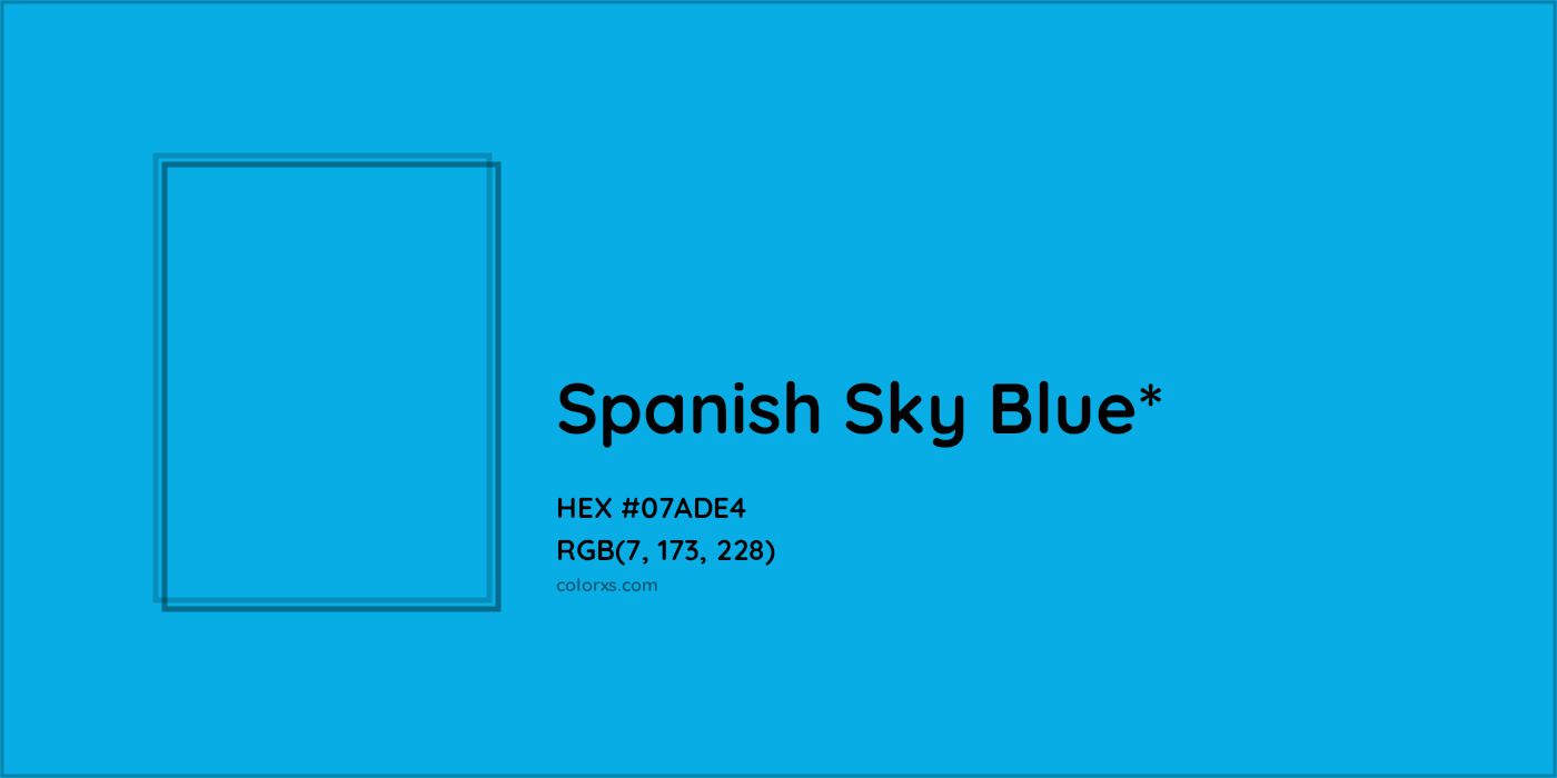 HEX #07ADE4 Color Name, Color Code, Palettes, Similar Paints, Images