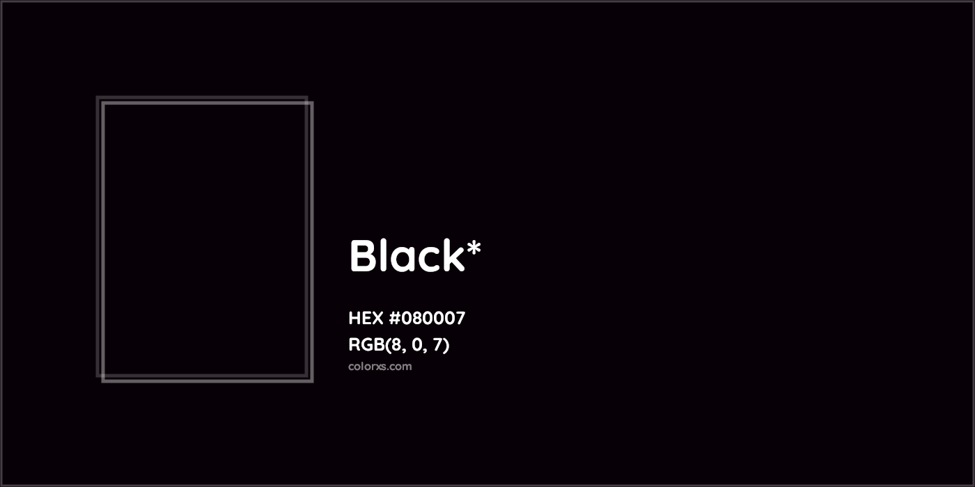 HEX #080007 Color Name, Color Code, Palettes, Similar Paints, Images
