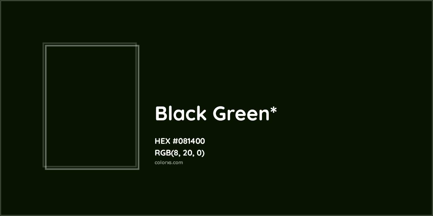 HEX #081400 Color Name, Color Code, Palettes, Similar Paints, Images